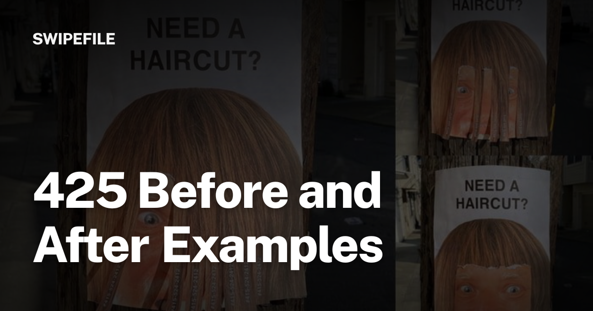 202 Before and After Examples | SwipeFile