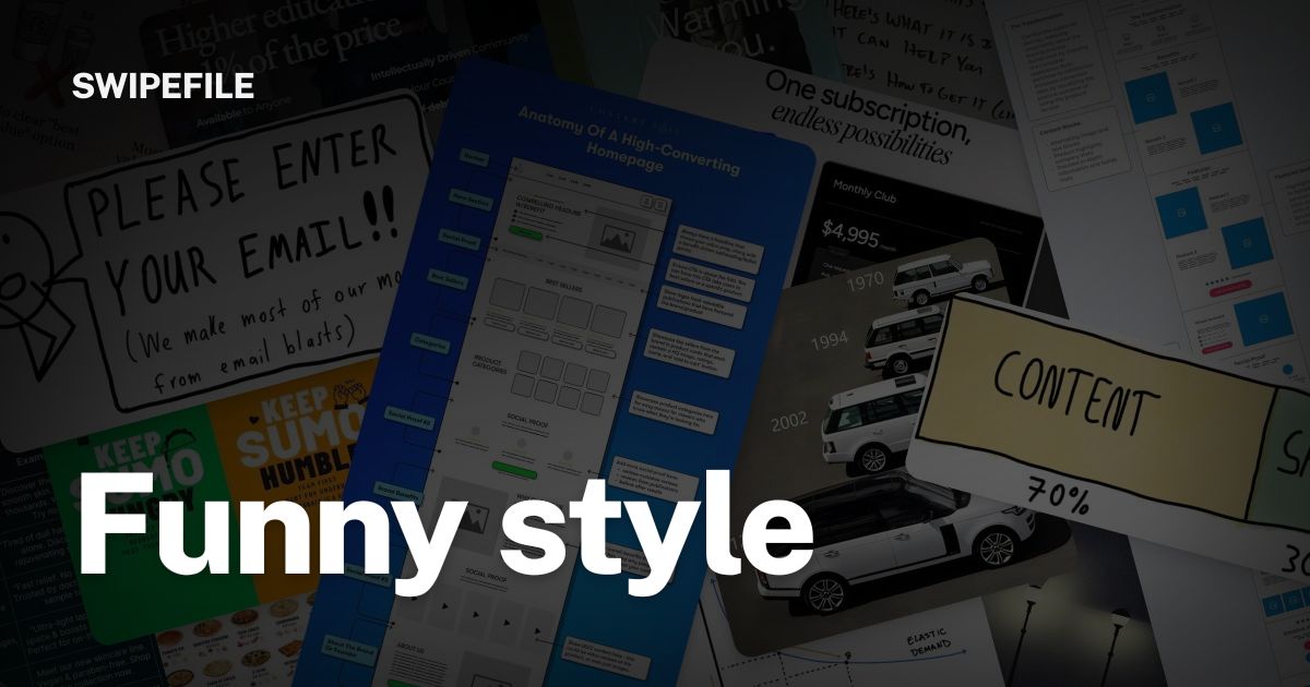 Funny style | Swipefile