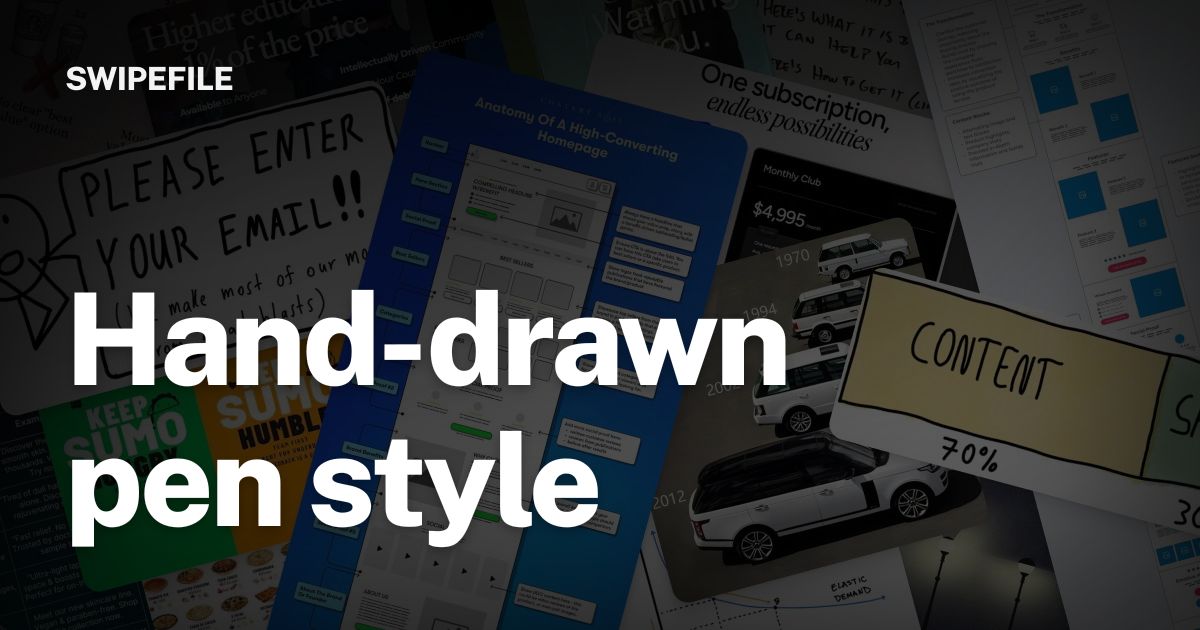 Hand-drawn pen style | Swipefile