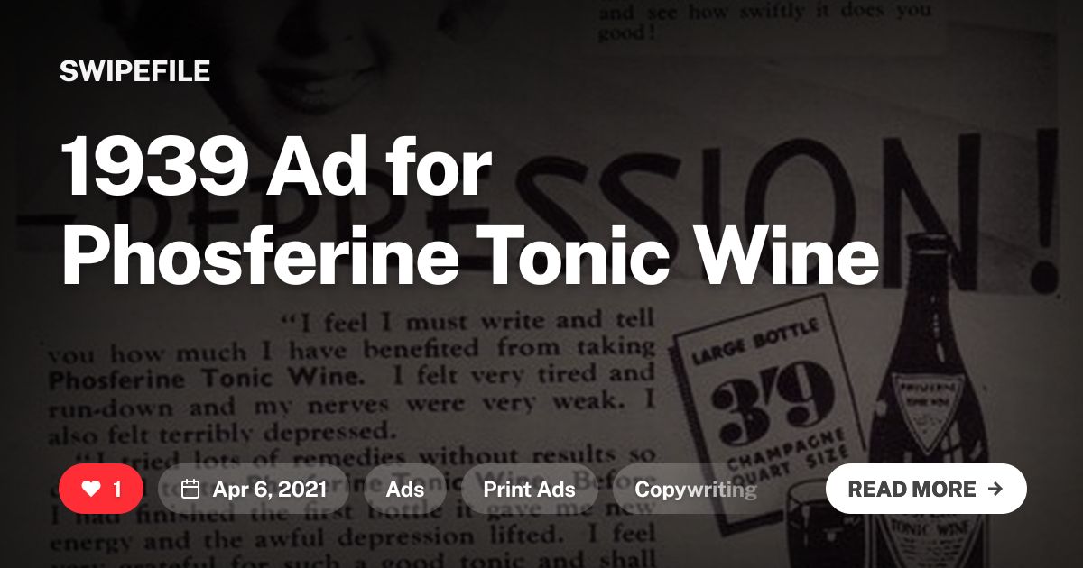 1939 Ad for Phosferine Tonic Wine | Swipefile