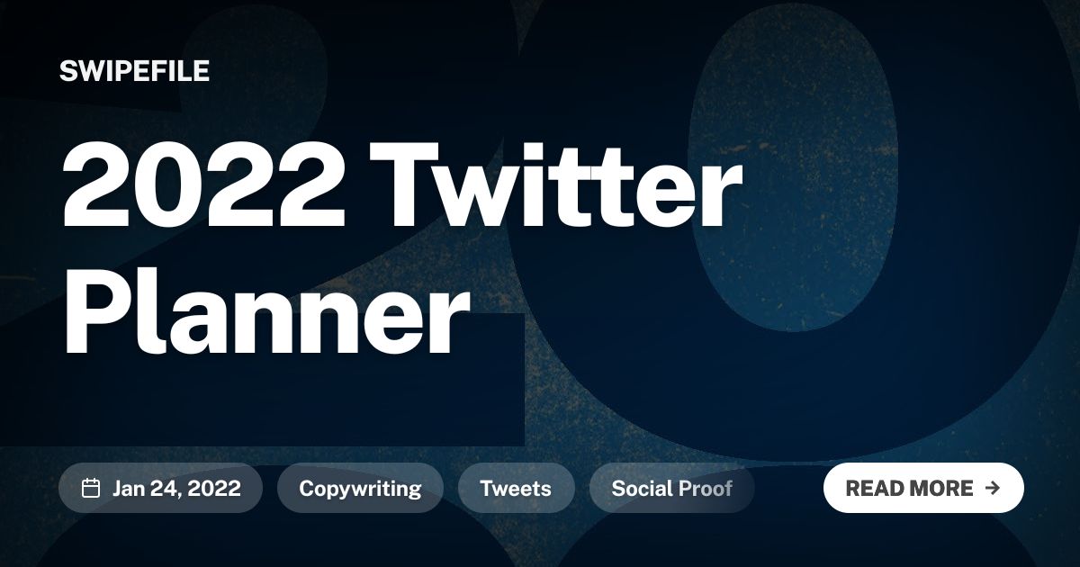 2022 Twitter Planner | Swipefile
