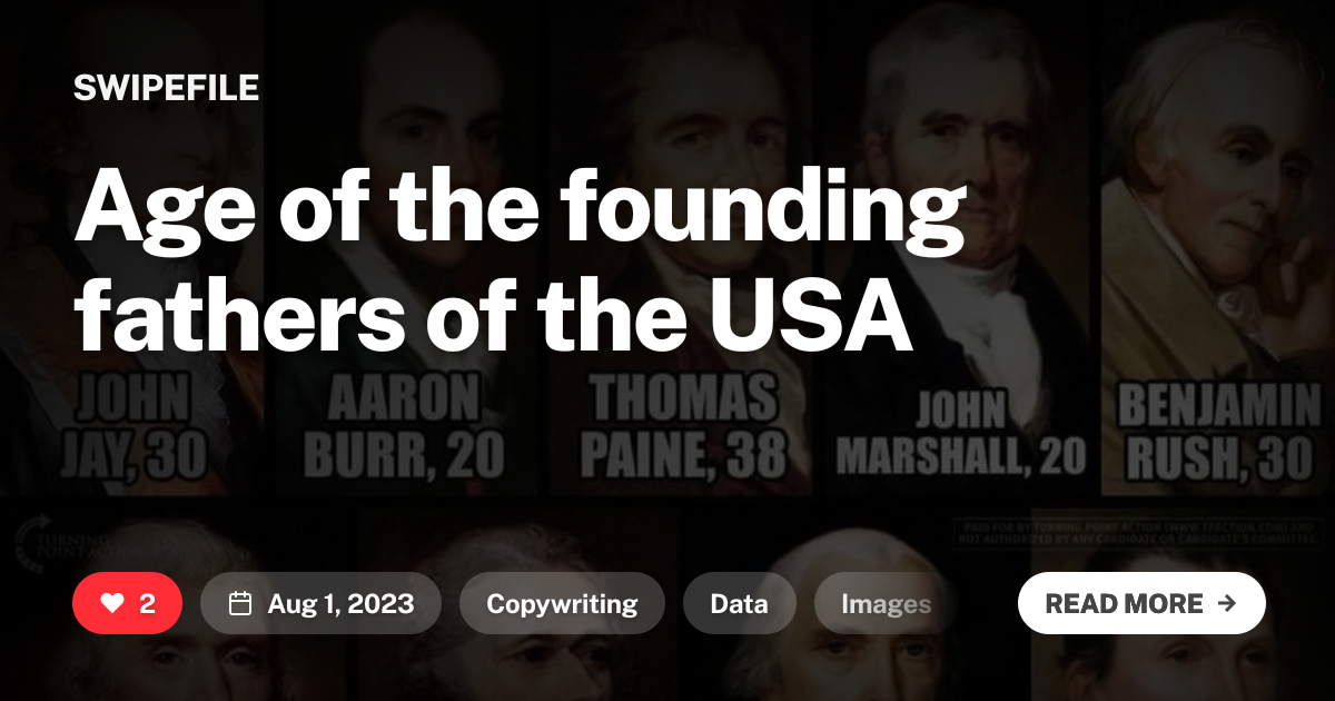Age of the founding fathers of the USA