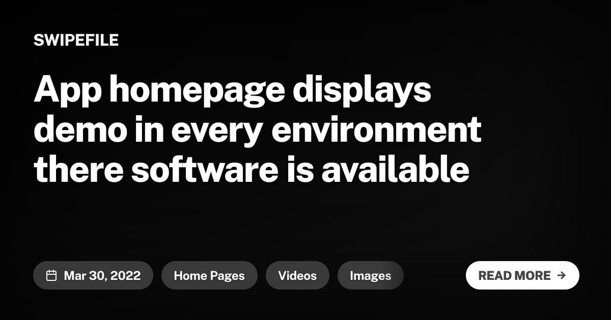 App homepage displays demo in every environment there software is available