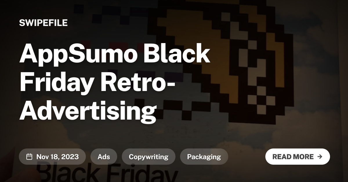 AppSumo Black Friday Retro-Advertising