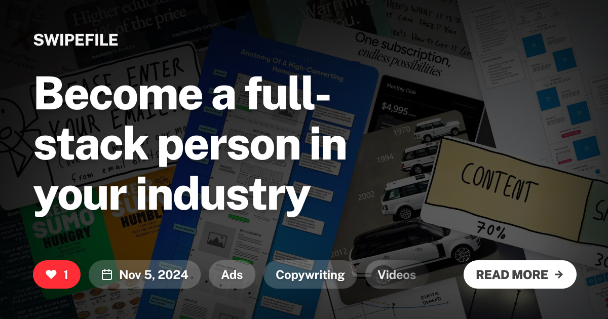 Become a full-stack person in your industry