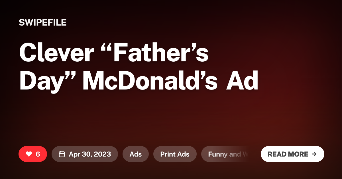 Clever “Father’s Day” McDonald’s Ad