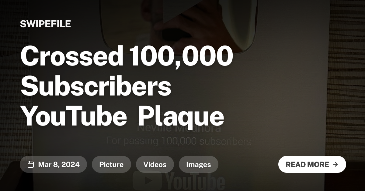 Crossed 100,000 Subscribers YouTube Plaque