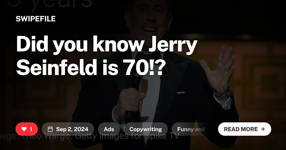 Did you know Jerry Seinfeld is 70!?