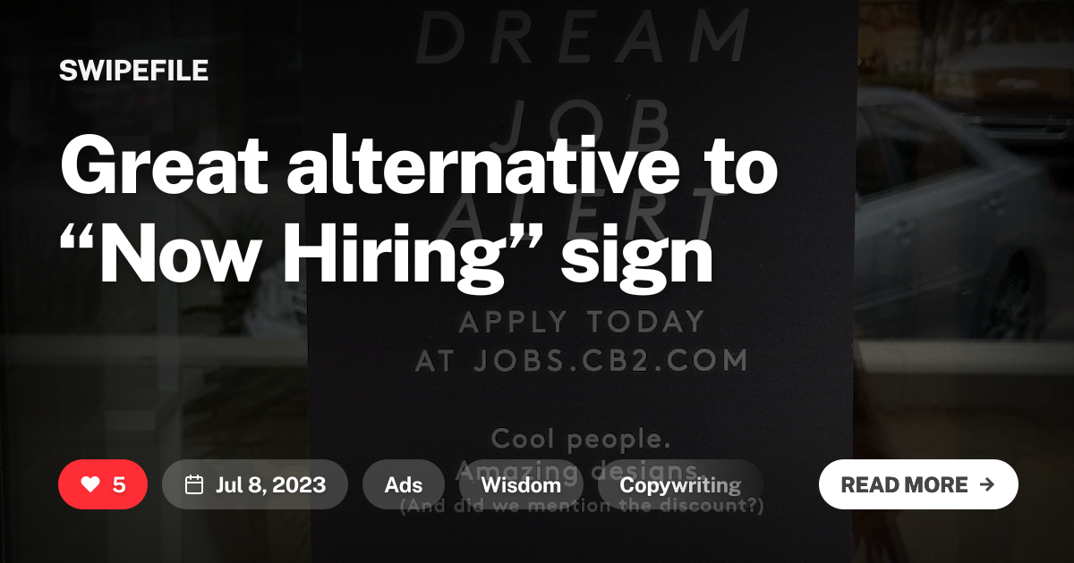 Great alternative to “Now Hiring” sign