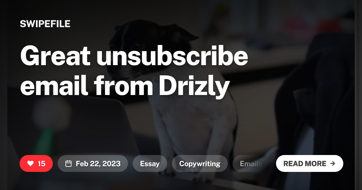 Great unsubscribe email from Drizly