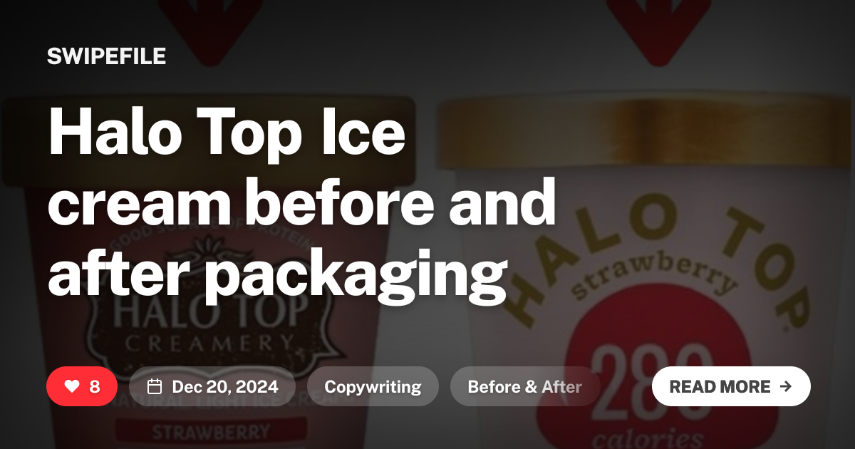 Halo Top Ice cream before and after packaging