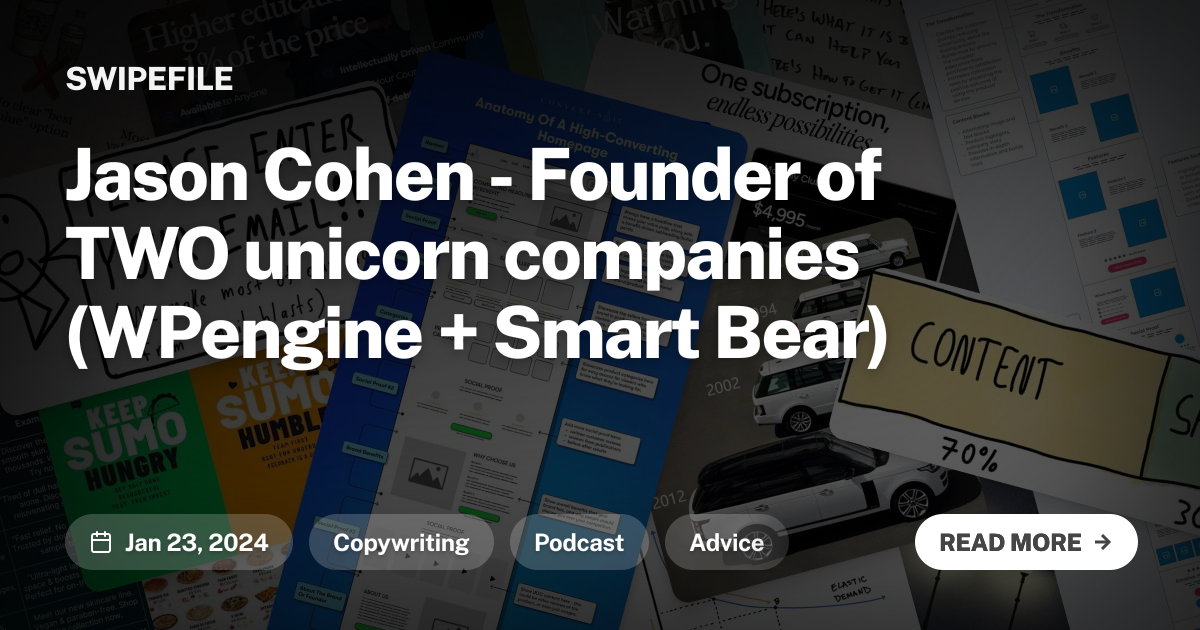 Jason Cohen - Founder of TWO unicorn companies (WPengine + Smart Bear)