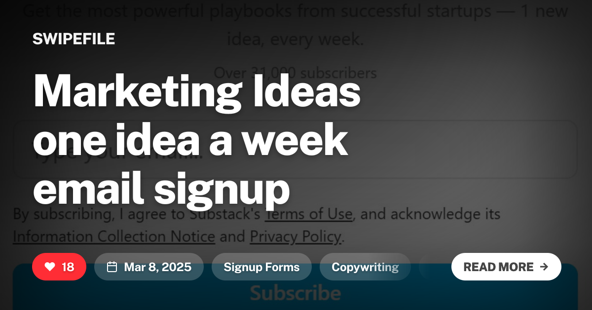 Marketing Ideas one idea a week email signup | Swipefile