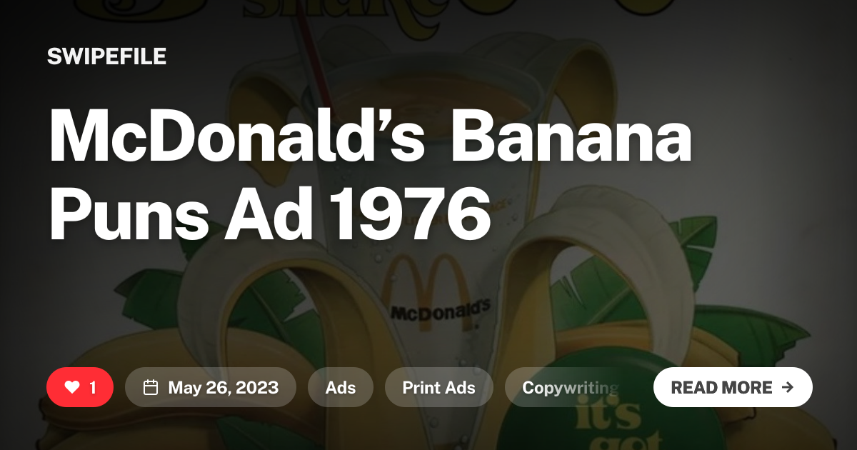 McDonald’s Banana Puns Ad 1976