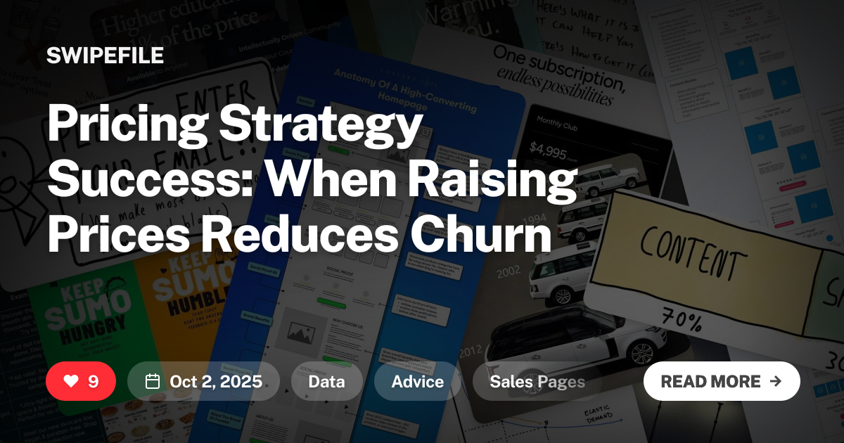 Pricing Strategy Success When Raising Prices Reduces Churn SwipeFile