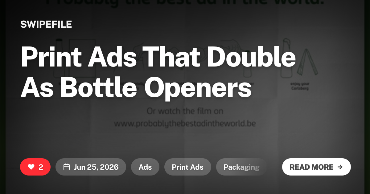 Print Ads That Double As Bottle Openers | Swipefile