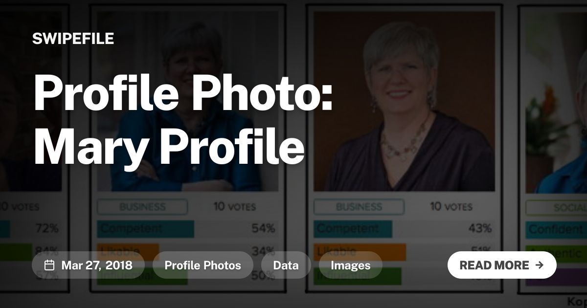 Profile Photo: Mary Profile | Swipefile