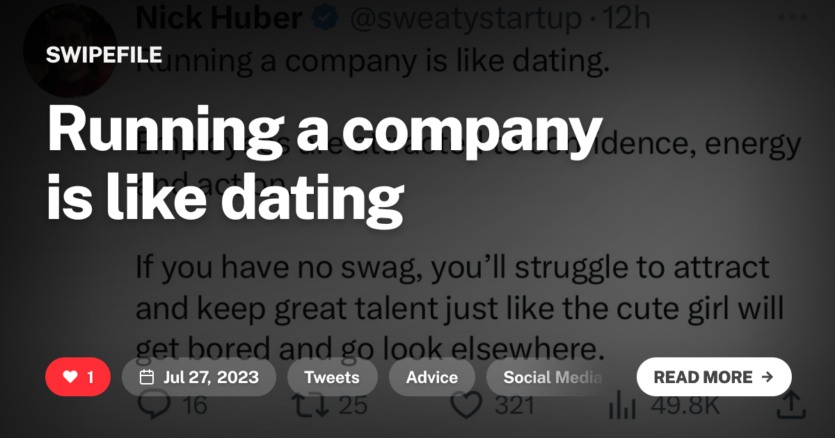 Running a company is like dating