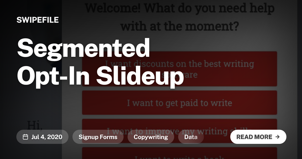 Segmented Opt-In Slideup | Swipefile