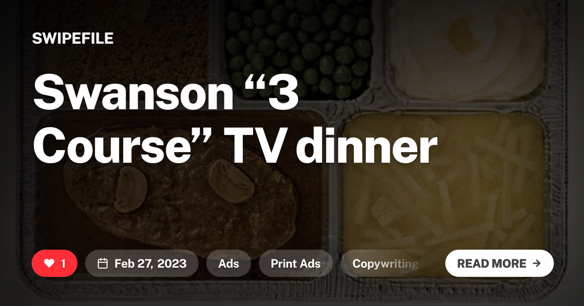 Swanson “3 Course” TV dinner