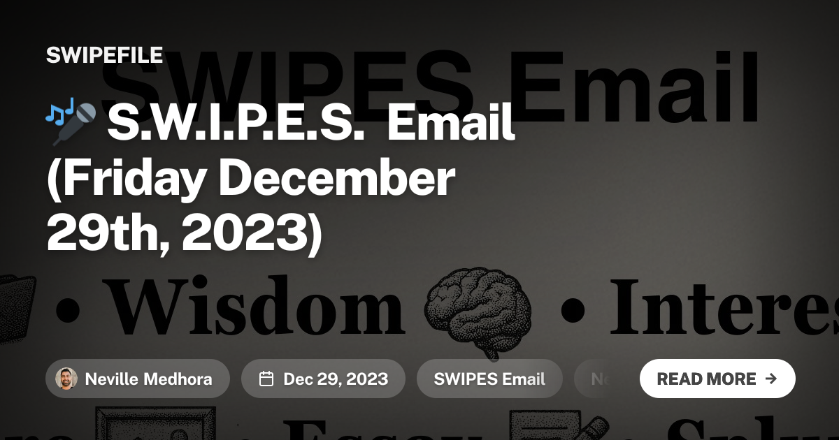 🎤 S.W.I.P.E.S. Email (Friday December 29th, 2023)