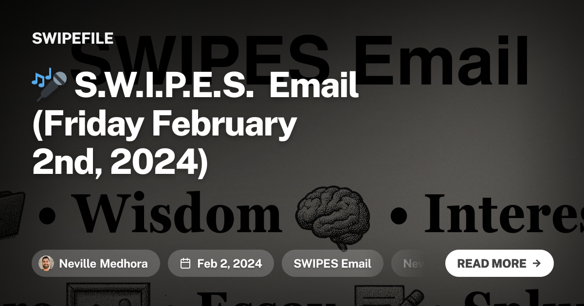 🎤 S.W.I.P.E.S. Email (Friday February  2nd, 2024)