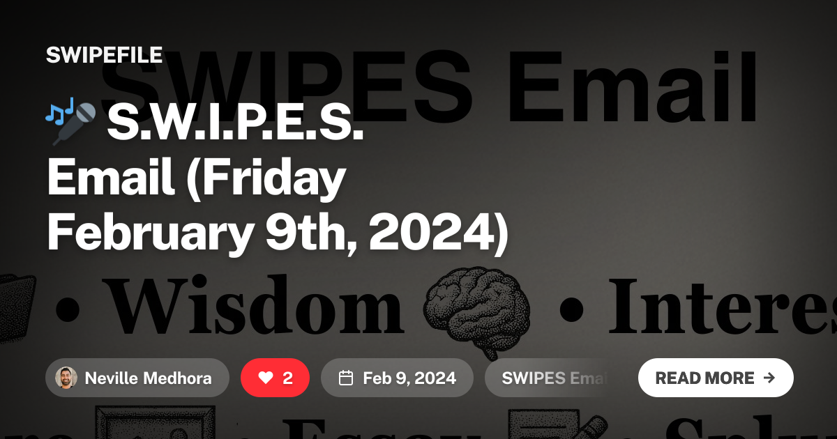 🎤 S.W.I.P.E.S. Email (Friday February  9th, 2024)