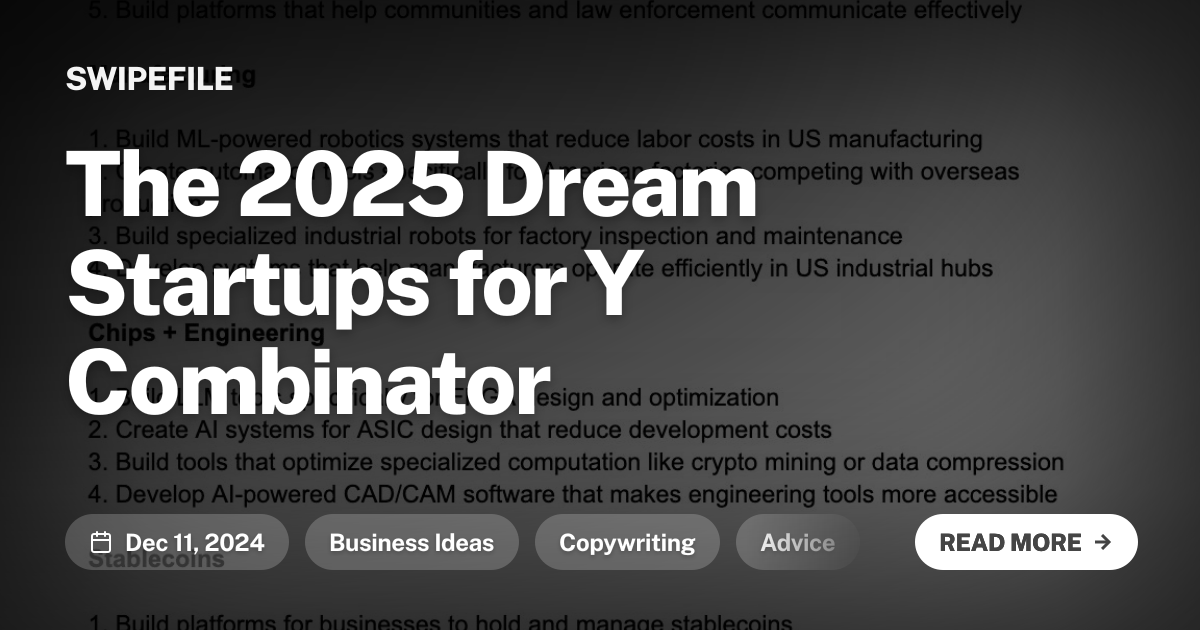The 2025 Dream Startups for Y Combinator