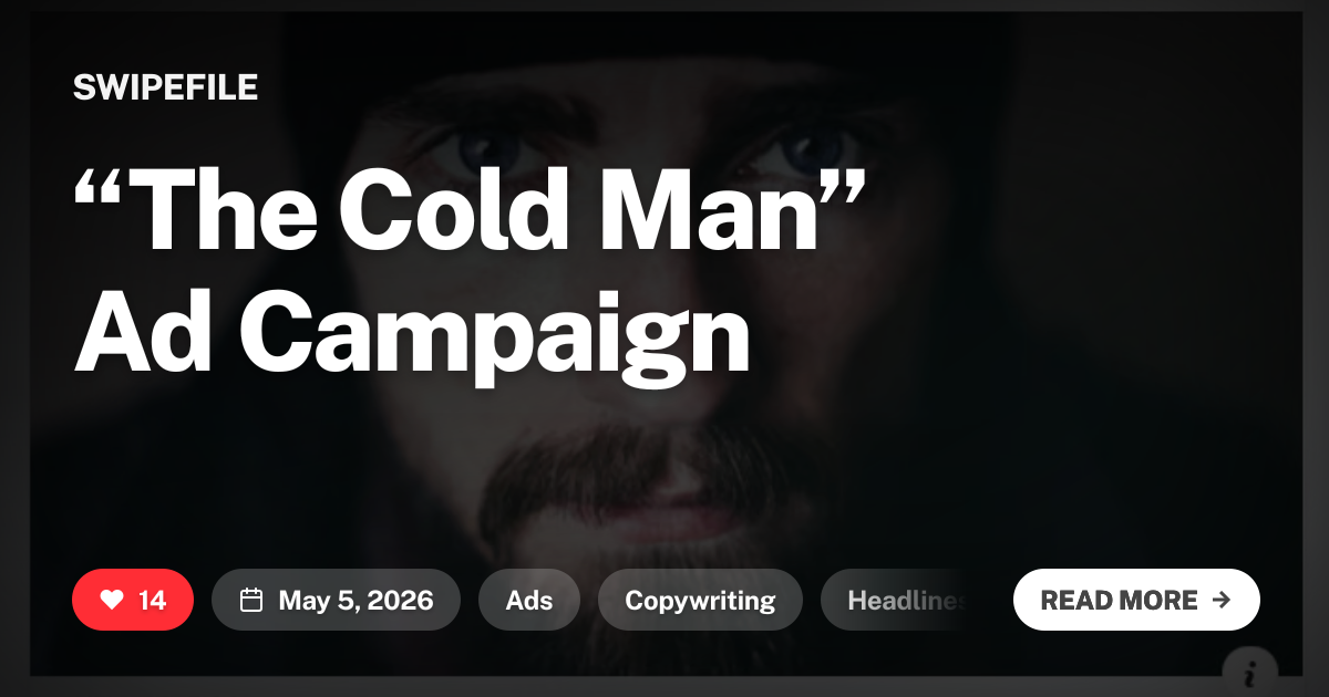 “The Cold Man” Ad Campaign | Swipefile