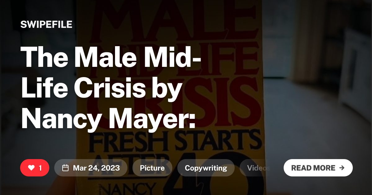 The Male Mid-Life Crisis by Nancy Mayer: