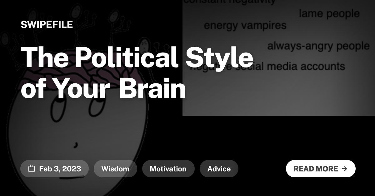 The Political Style of Your Brain