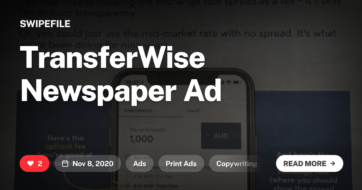 TransferWise Newspaper Ad | Swipefile