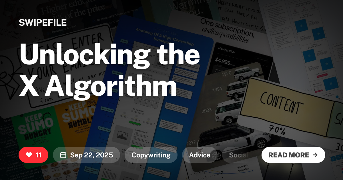Unlocking the X Algorithm | Swipefile