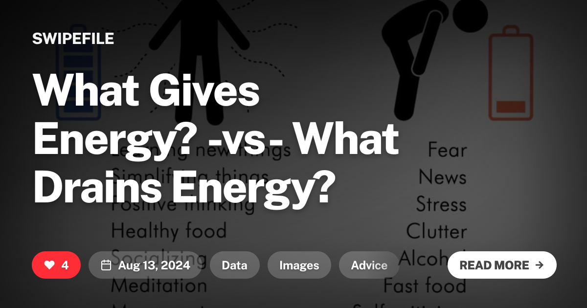 What Gives Energy? -vs- What Drains Energy?