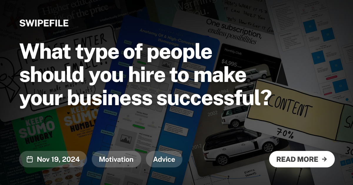 What type of people should you hire to make your business successful?