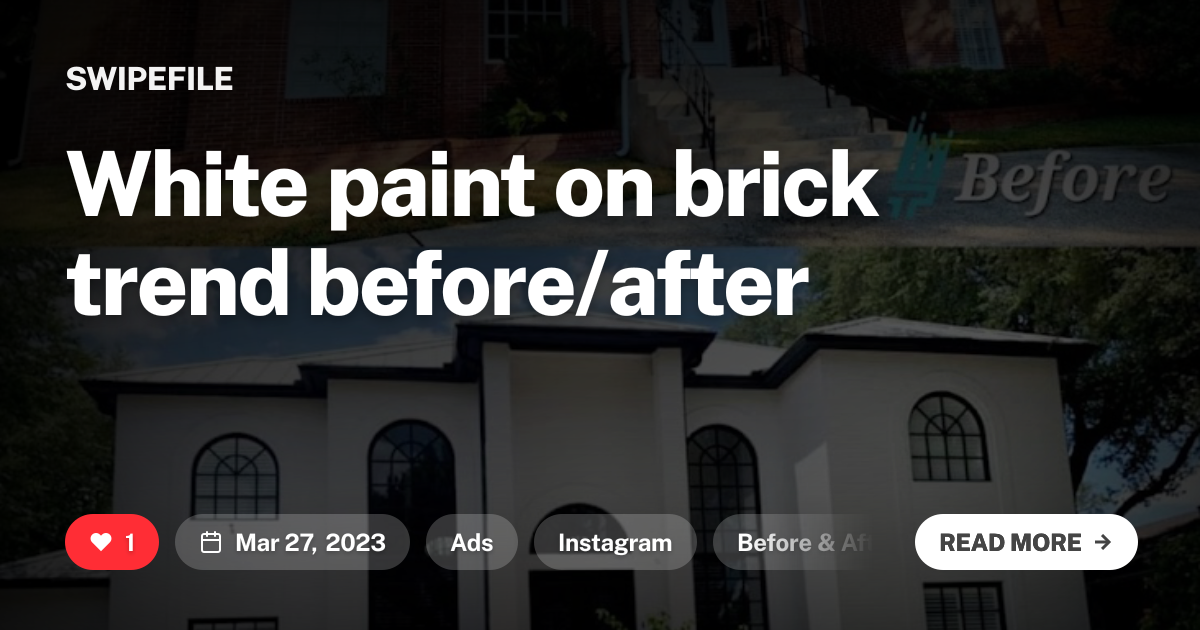 White paint on brick trend before/after