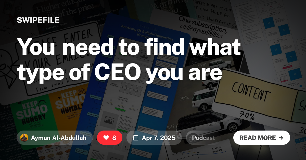You need to find what type of CEO you are | Swipefile