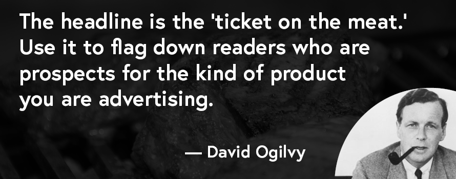 David Ogilvy quote on headlines
